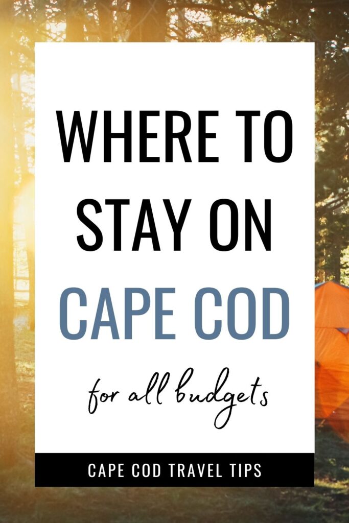 Where to Stay on Cape Cod - For All Budgets! from Cape Cod Travel Tips | From rustic camping to luxury resorts, there is a place for everyone looking for the best place to stay on Cape Cod in the summer. | cape cod vacation, budget travel, luxury travel, cape cod hotels, cape cod family vacation