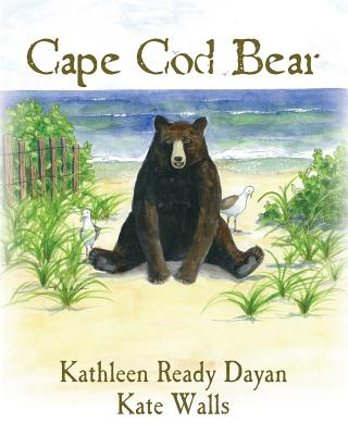 cape cod bear kathleen dayan cover